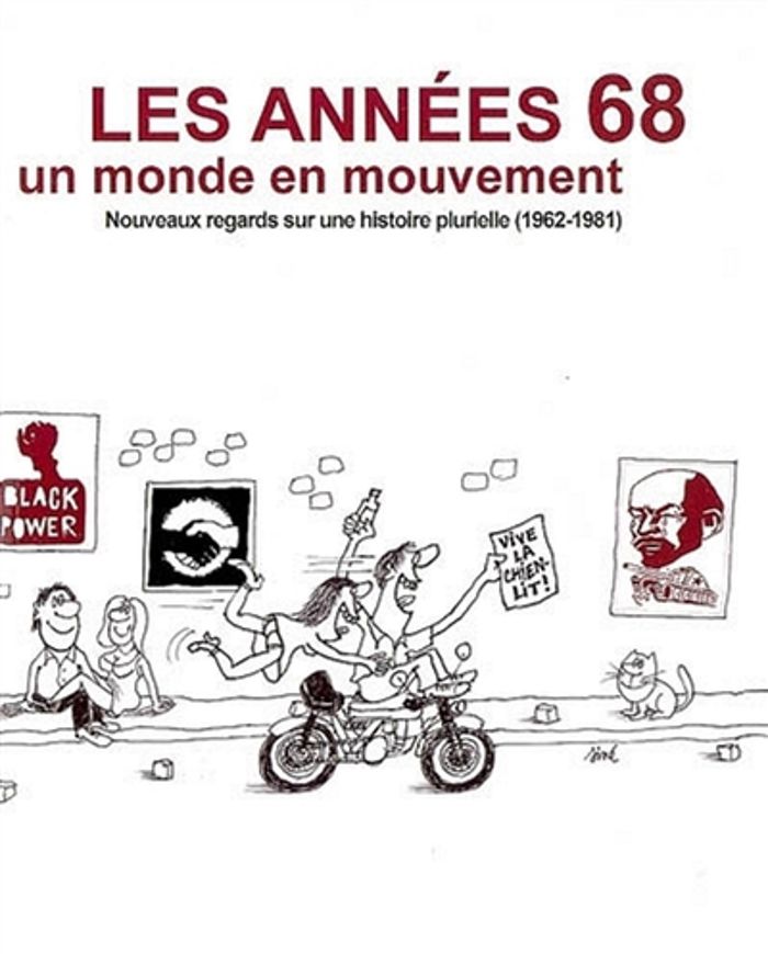 Couverture du livre « ANNEES 68, UN MONDE EN MOUVEMENT », librairie Les Contes Infusés à Corte
