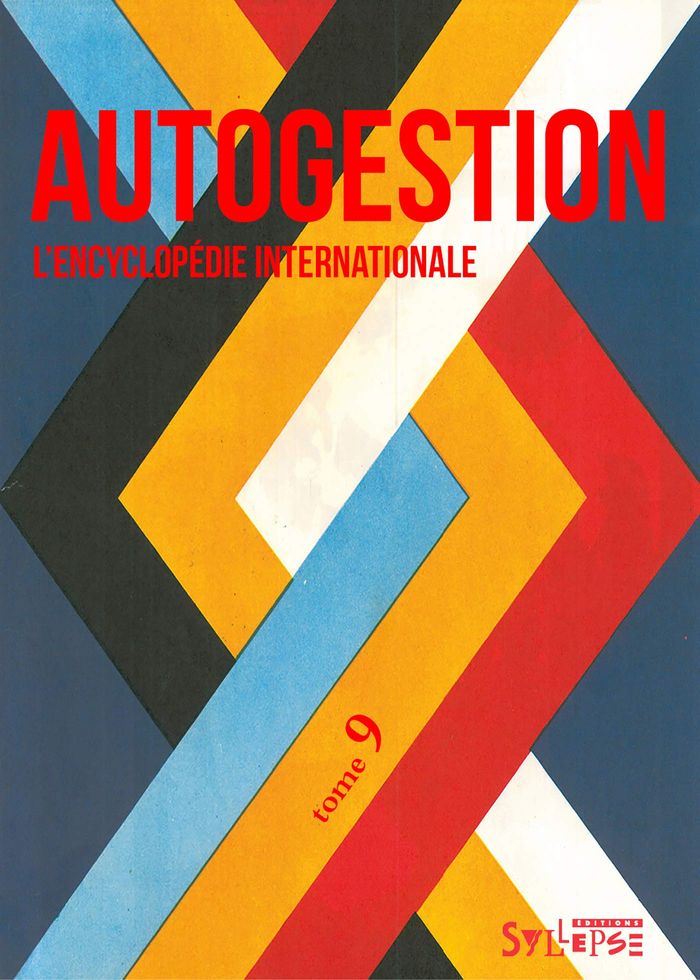 Couverture du livre « AUTOGESTION, L'ENCYCLOPEDIE INTERNATIONALE » de Le Trehondat Patrick, librairie Les Contes Infusés à Corte