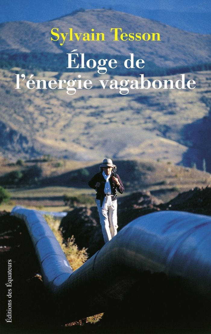 Couverture du livre « Éloge de l'énergie vagabonde » de Sylvain Tesson, librairie Les Contes Infusés à Corte