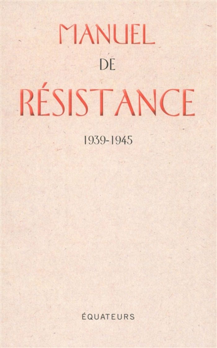 Couverture du livre « MANUEL DE RESISTANCE », librairie Les Contes Infusés à Corte