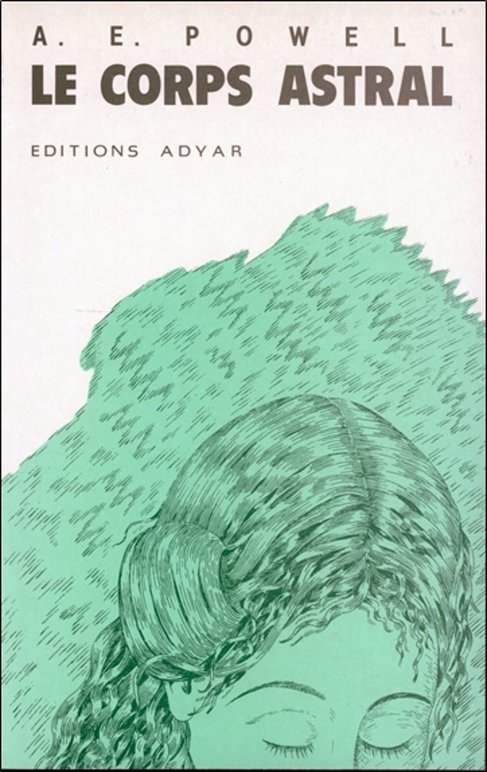 Couverture du livre « LE CORPS ASTRAL » de Powell A. E., librairie Les Contes Infusés à Corte