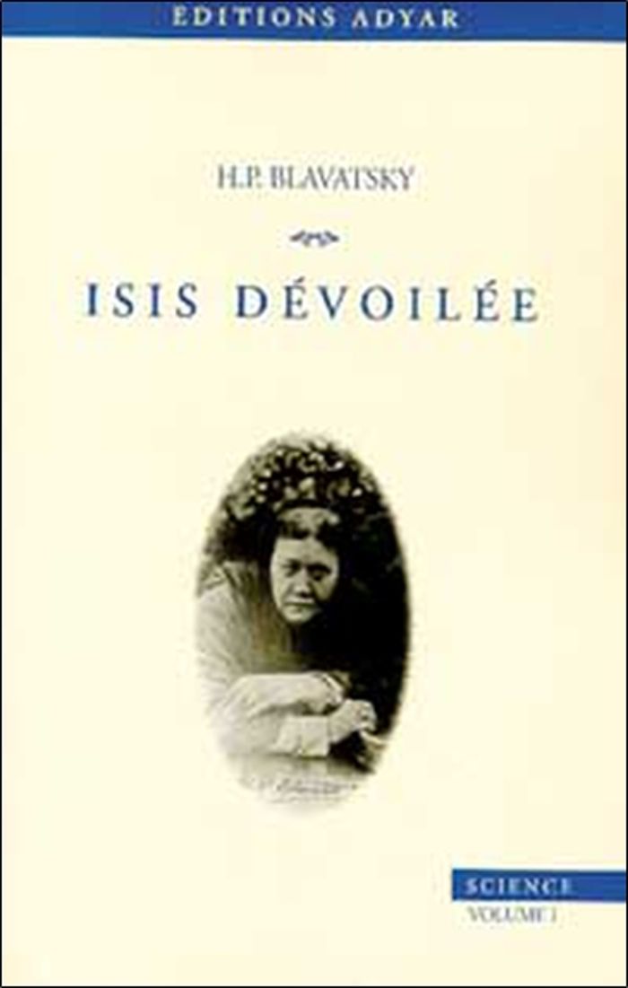Couverture du livre « ISIS DEVOILEE - T.1 SCIENCE », librairie Les Contes Infusés à Corte