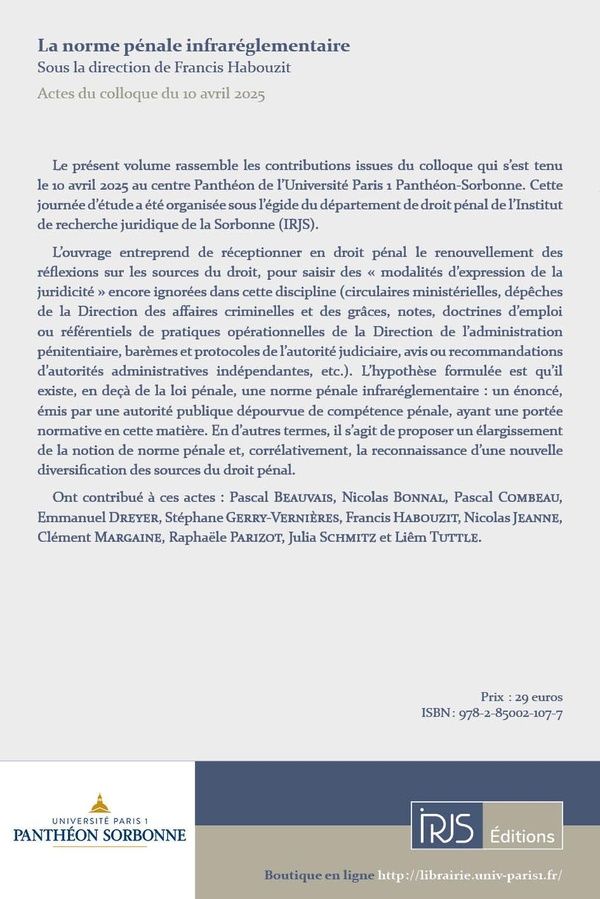 Quatrième de couverture de « La norme pénale infraréglementaire : actes de la journée du 10 avril 2025 »