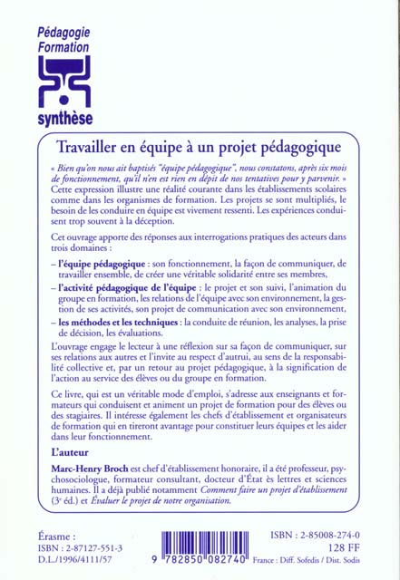 Quatrième de couverture de « TRAVAILLER EN EQUIPE A UN PROJET PEDAGOGIQUE »