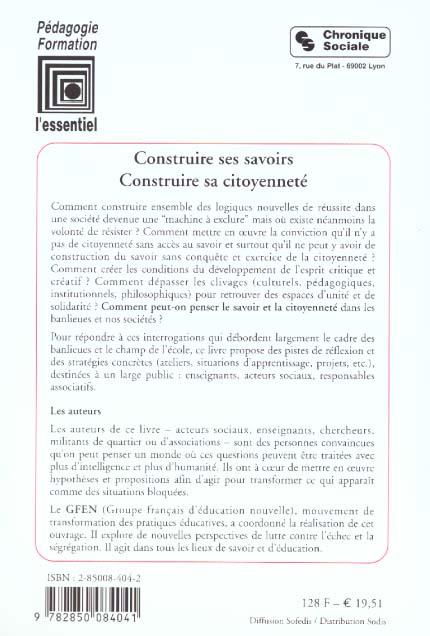 Quatrième de couverture de « CONSTRUIRE SES SAVOIRS - CONSTRUIRE SA CITOYENNETE »