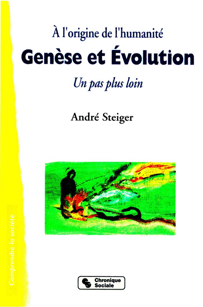 Couverture du livre « GENESE ET EVOLUTION » de A Steiger, librairie Les Contes Infusés à Corte