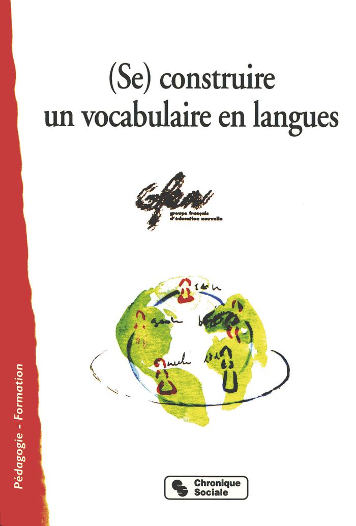 Couverture du livre « SE CONSTRUIRE UN VOCABULAIRE EN LANGUE » de Gfen, librairie Les Contes Infusés à Corte