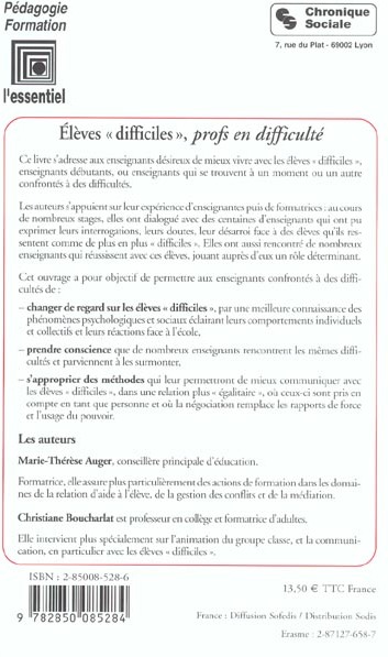 Quatrième de couverture de « ELEVES DIFFICILES, PROFESSEURS EN DIFFICULTES 6E EDITION »