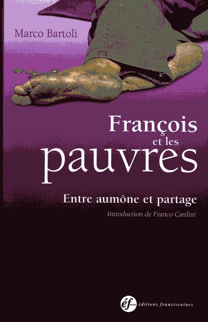 Couverture du livre « FRANCOIS ET LES PAUVRES - 2 » de Marco Bartoli, librairie Les Contes Infusés à Corte