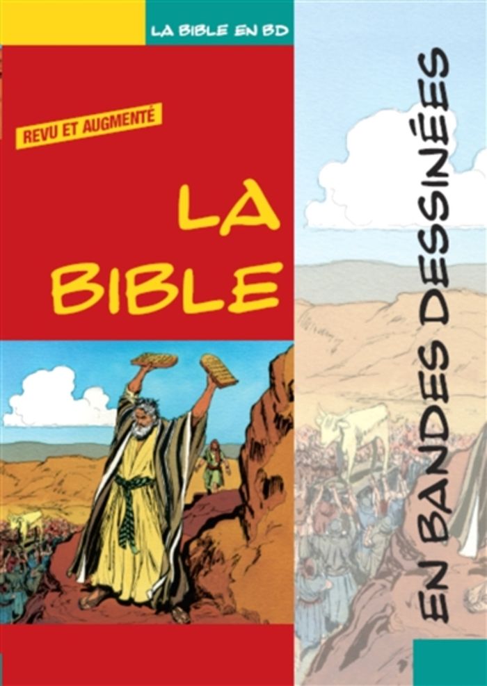 Couverture du livre « LA BIBLE BD (REVUE ET AUGMENTEE) », librairie Les Contes Infusés à Corte