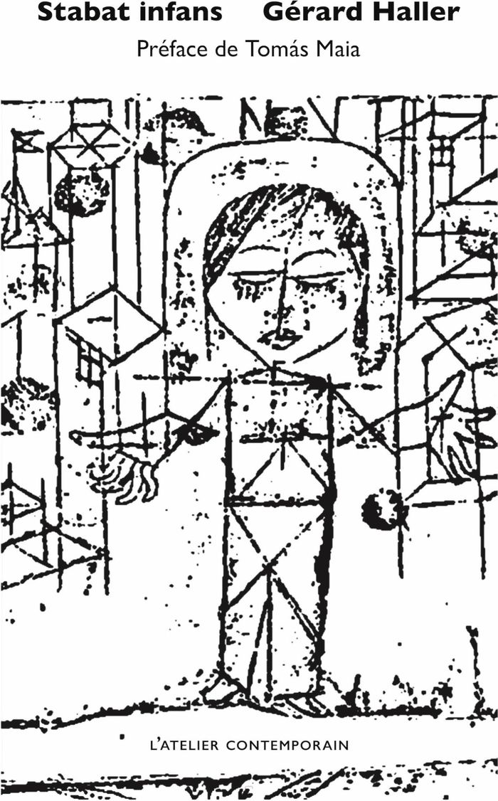 Couverture du livre « Stabat Infans » de Gérard Haller, librairie Les Contes Infusés à Corte