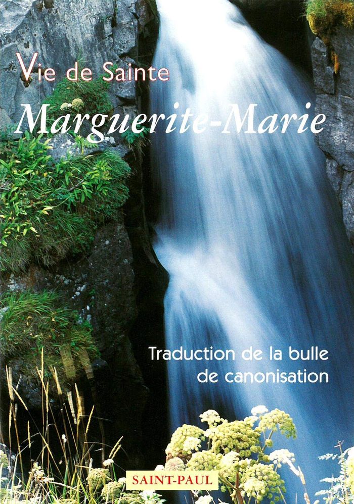 Couverture du livre « VIE DE SAINTE MARGUERITE-MARIE - TRADUCTION DE LA BULLE DE CANONISATION » de Xv Benoit, librairie Les Contes Infusés à Corte