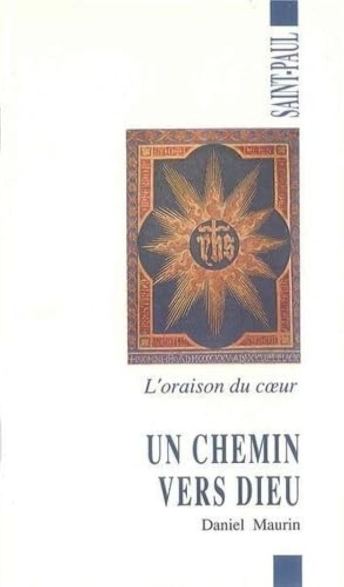 Couverture du livre « UN CHEMIN VERS DIEU. L'ORAISON DU COEUR » de Xxx, librairie Les Contes Infusés à Corte