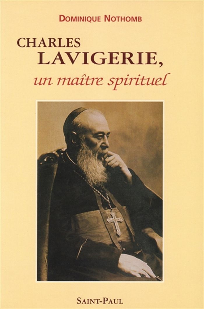 Couverture du livre « CHARLES LAVIGERIE UN MAITRE SPIRITUEL » de Xxx, librairie Les Contes Infusés à Corte
