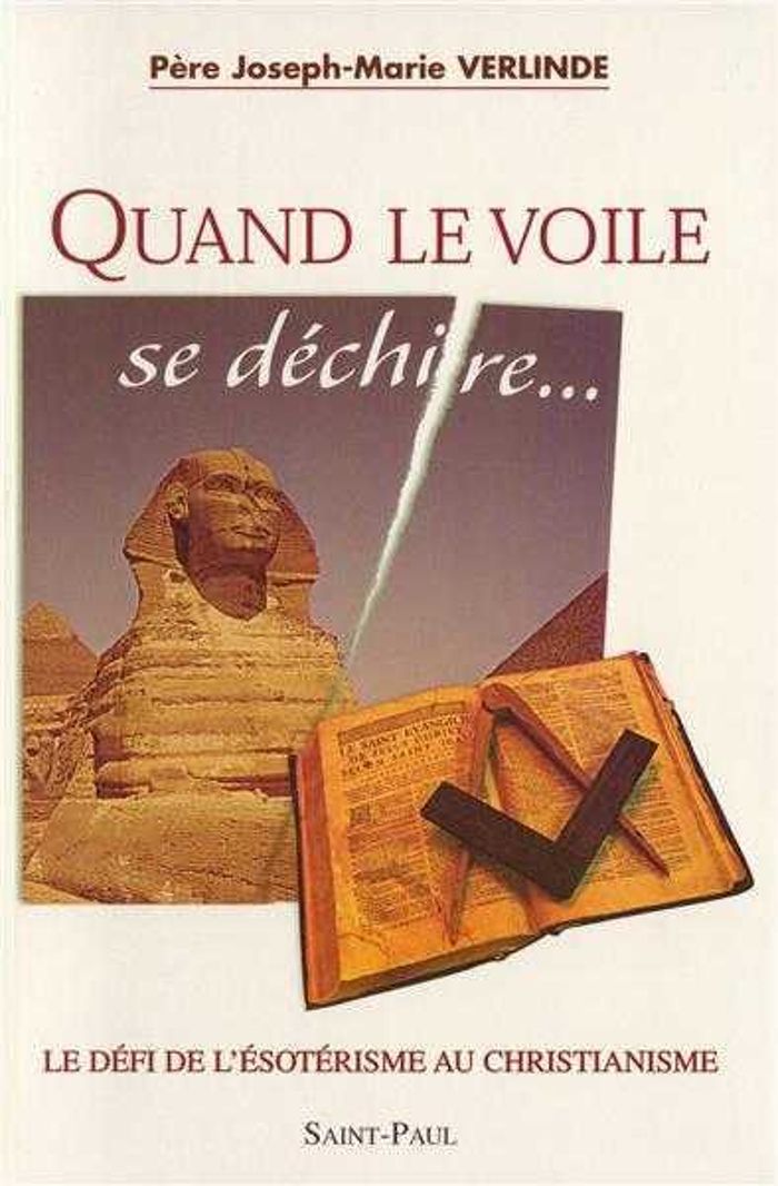 Couverture du livre « QUAND LE VOILE SE DECHIRE - LE DEFI DE L'ESOTERISME AU CHRISTIANISME, TOME 1 » de J-M. Verlinde, librairie Les Contes Infusés à Corte