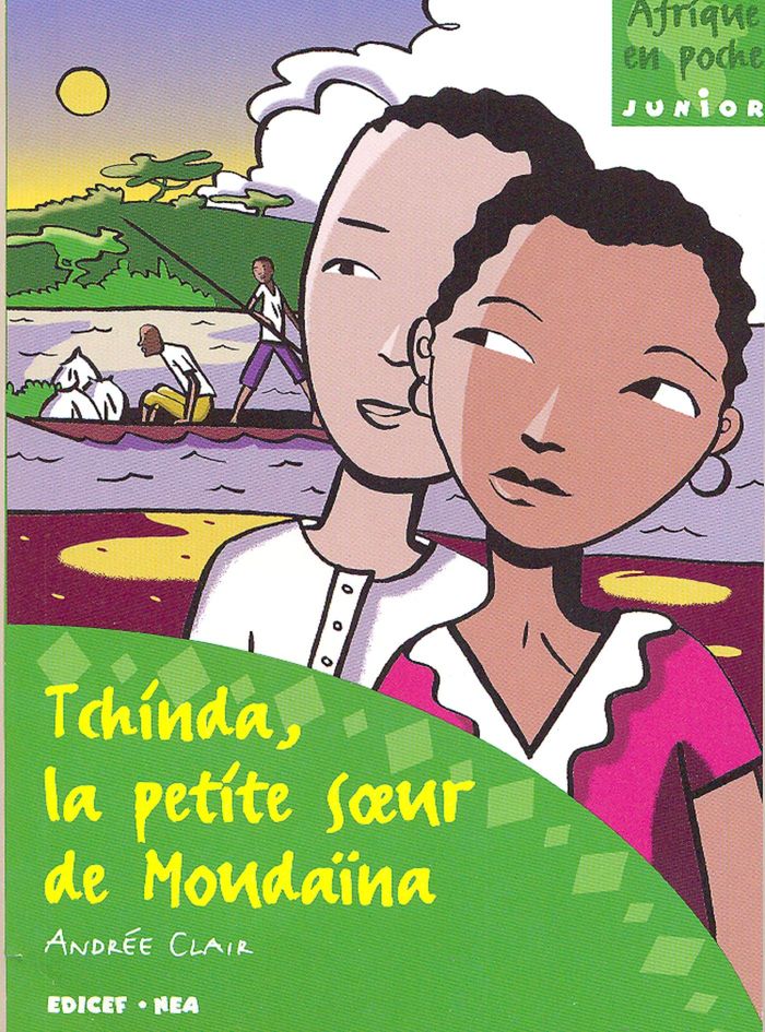 Couverture du livre « TCHINDA LA PETITE SOEUR DE MOUDAINA » de Andree Clair, librairie Les Contes Infusés à Corte