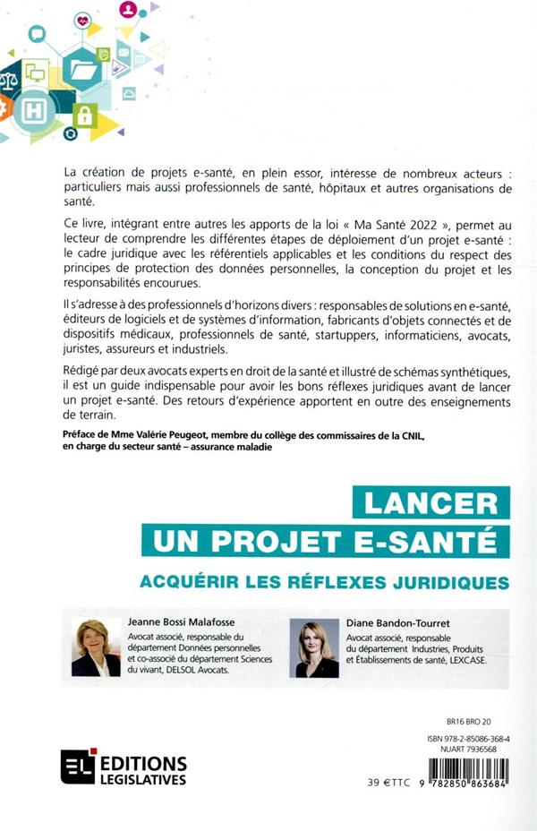 Quatrième de couverture de « LANCER UN PROJET E-SANTE - ACQUERIR LES REFLEXES JURIDIQUES »