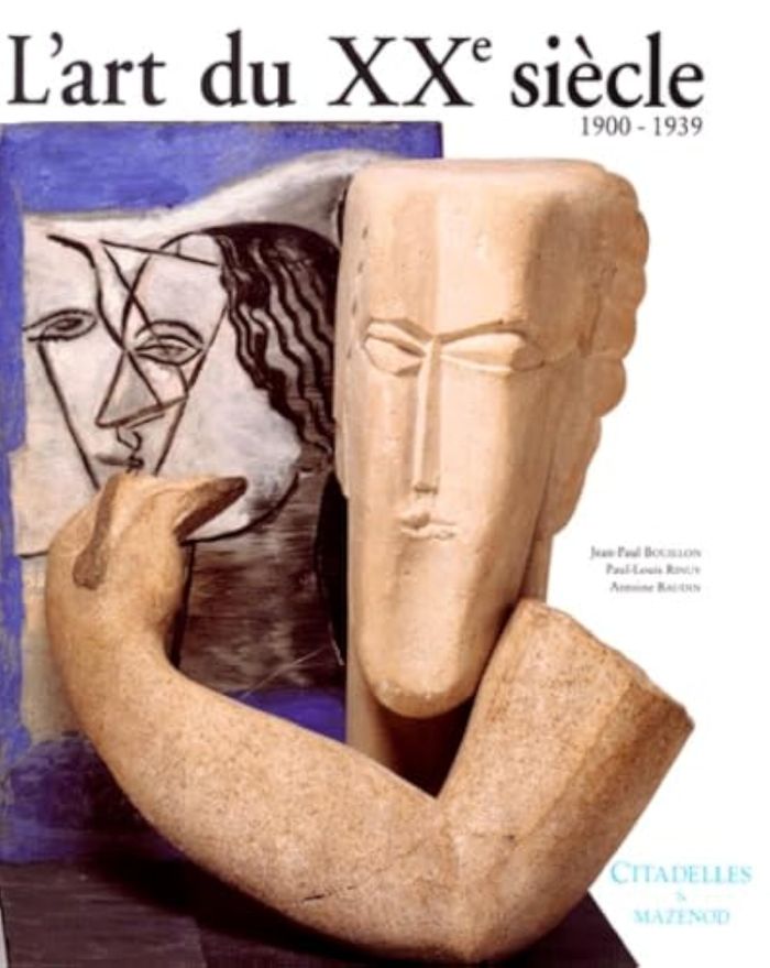 Couverture du livre « L'ART DU XXE SIECLE, 1900-1939 » de Bouillon/baudin, librairie Les Contes Infusés à Corte