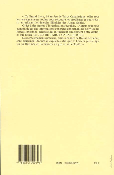 Quatrième de couverture de « LE GRAND LIVRE DU TAROT CABALISTIQUE - LES DIEUX INTERIEURS »