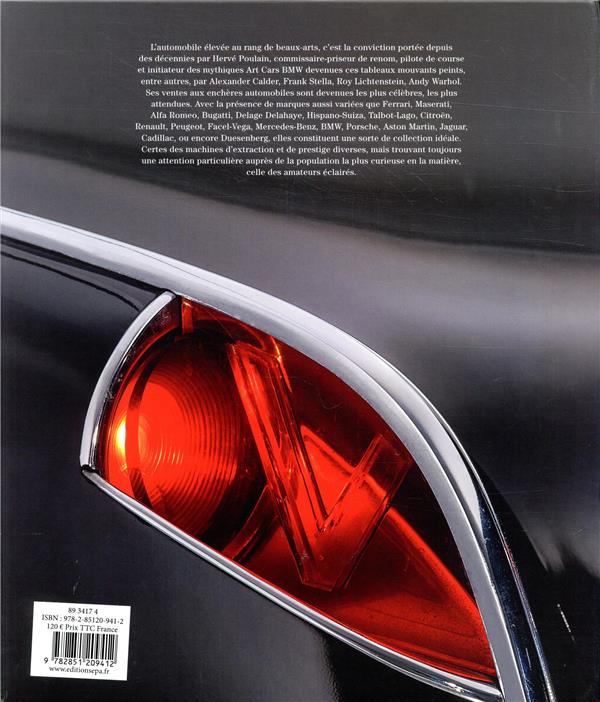 Quatrième de couverture de « L'ART AUTOMOBILE - HERVE POULAIN, ITINERAIRE D'UN HOMME ACCELERE »