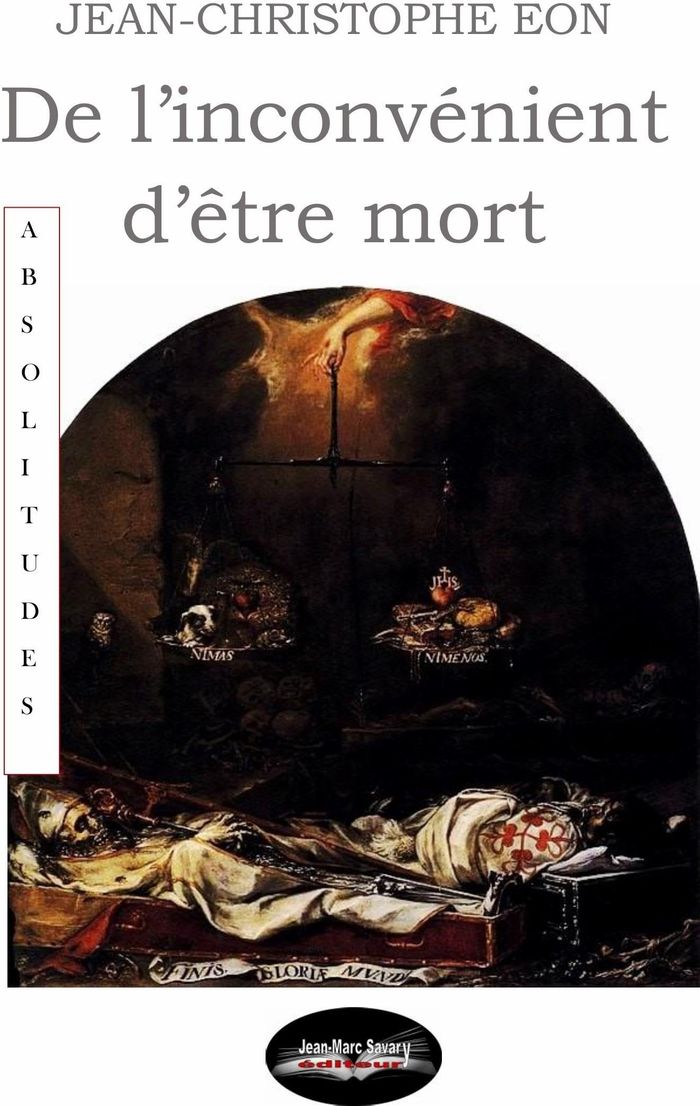 Couverture du livre « De l'inconvénient d'être mort » de Jean-Christophe Eon, librairie Les Contes Infusés à Corte