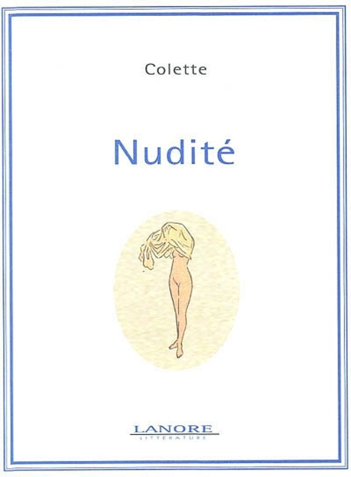 Couverture du livre « NUDITE » de Colette, librairie Les Contes Infusés à Corte