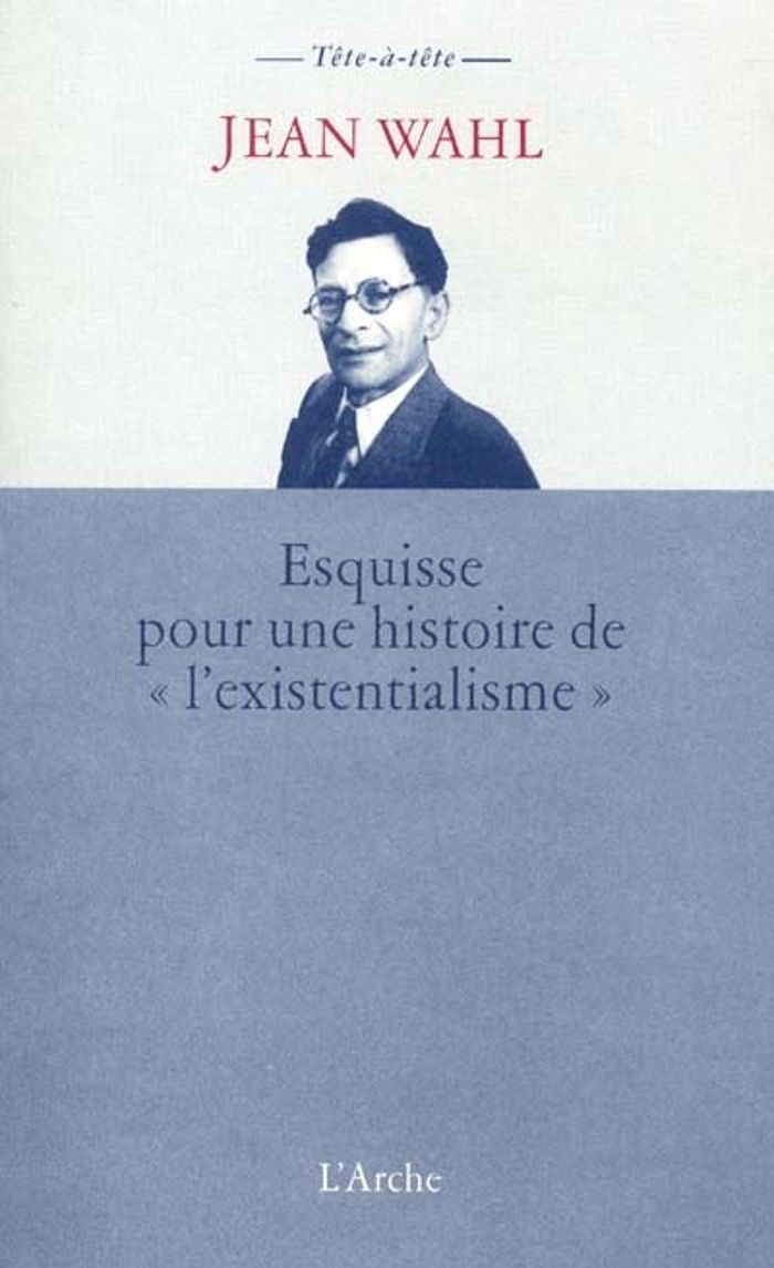 Couverture du livre « ESQUISSE POUR UNE HISTOIRE DE L EXISTENTIALISME », librairie Les Contes Infusés à Corte