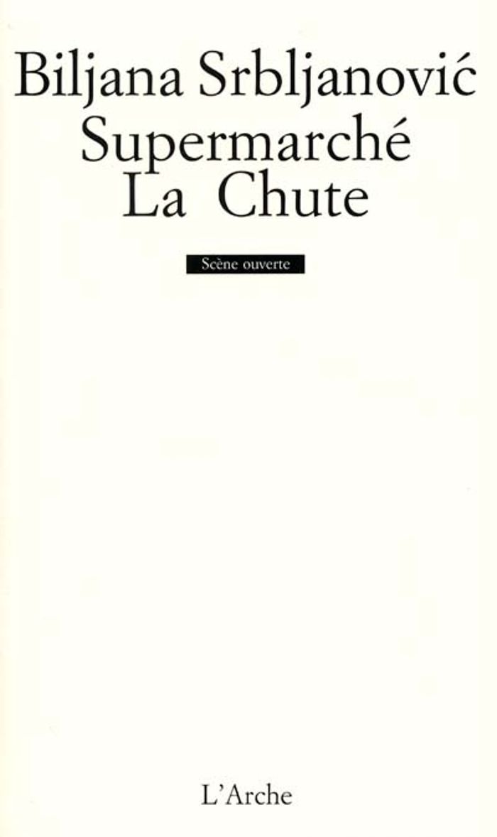 Couverture du livre « SUPERMARCHE / LA CHUTE », librairie Les Contes Infusés à Corte