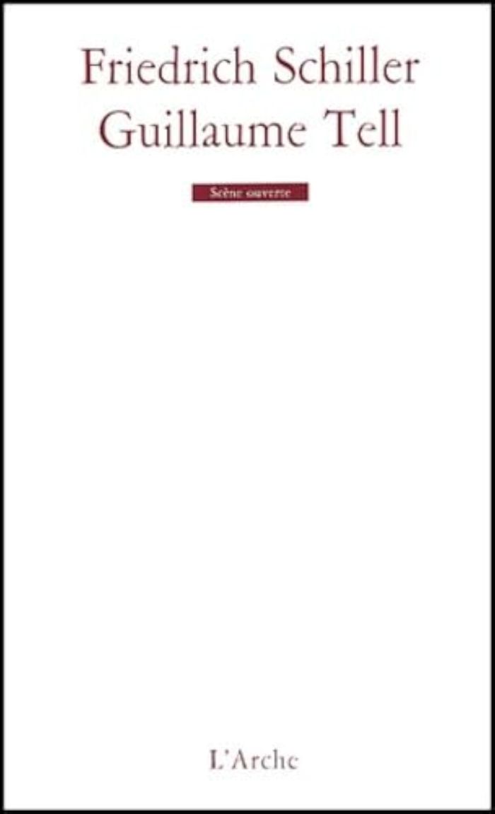 Couverture du livre « GUILLAUME TELL », librairie Les Contes Infusés à Corte