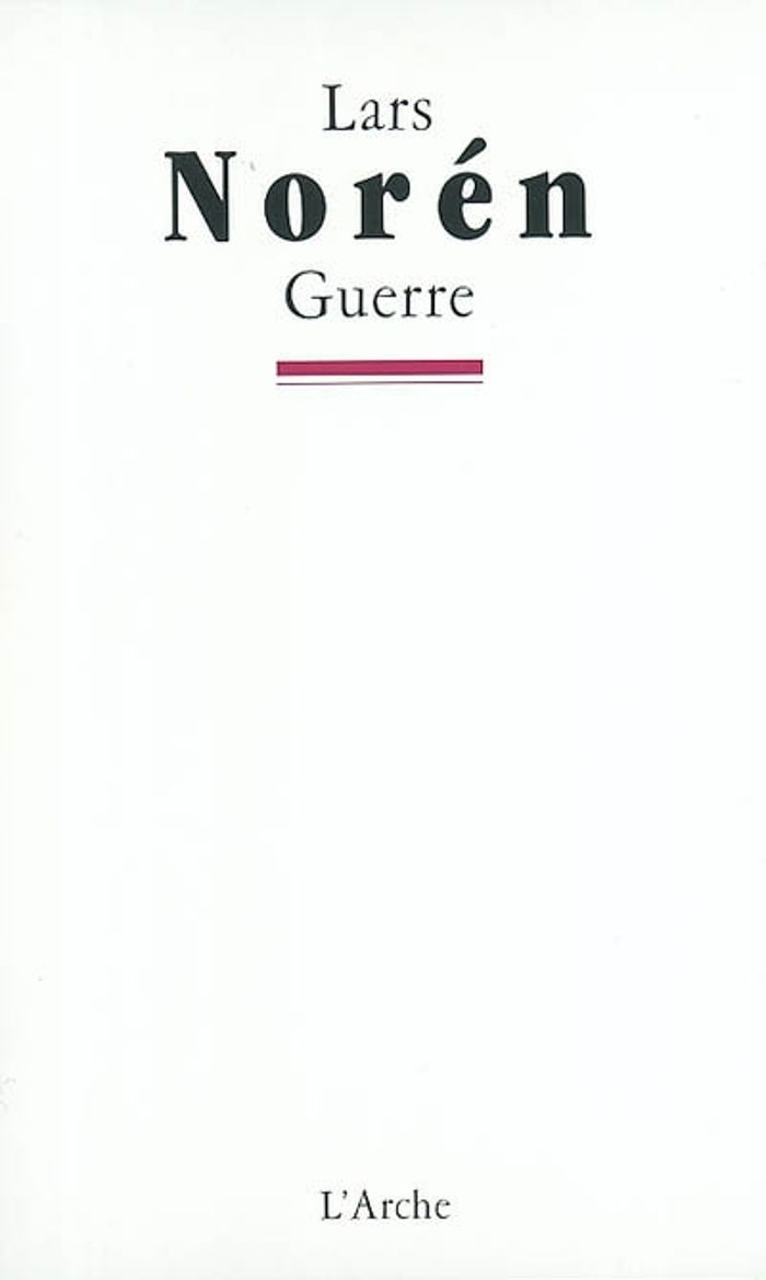 Couverture du livre « GUERRE » de Lars Noren, librairie Les Contes Infusés à Corte