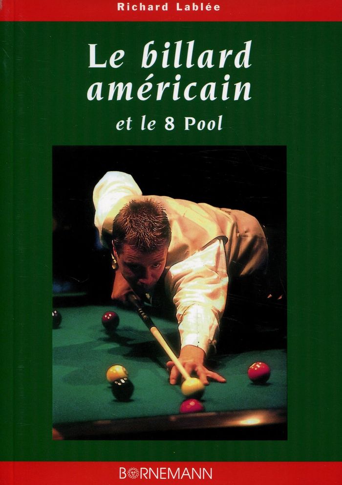 Couverture du livre « LE BILLARD AMERICAIN ET LE 8 POOL », librairie Les Contes Infusés à Corte