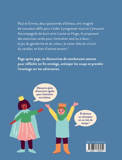Quatrième de couverture de « J'apprends à jouer aux échecs : cahier d'activités »