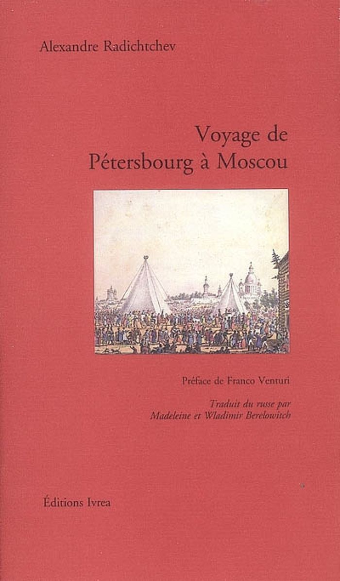 Couverture du livre « VOYAGE DE PETERSBOURG A MOSCOU » de A. Radichtchev, librairie Les Contes Infusés à Corte