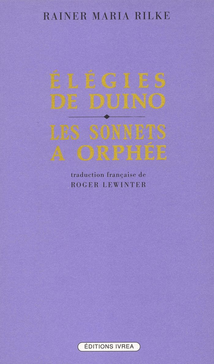 Couverture du livre « ELEGIES DE DUINO ET LES SONNETS A ORPHEE » de Rilke Rainer Maria, librairie Les Contes Infusés à Corte