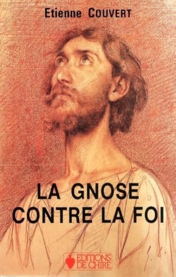 Couverture du livre « GNOSE CONTRE LA FOI (LA) », librairie Les Contes Infusés à Corte