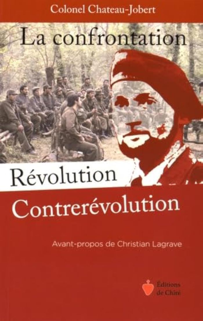Couverture du livre « LA CONFRONTATION REVOLUTION CONTREREVOLUTION » de Chateau-Jobert (pier, librairie Les Contes Infusés à Corte