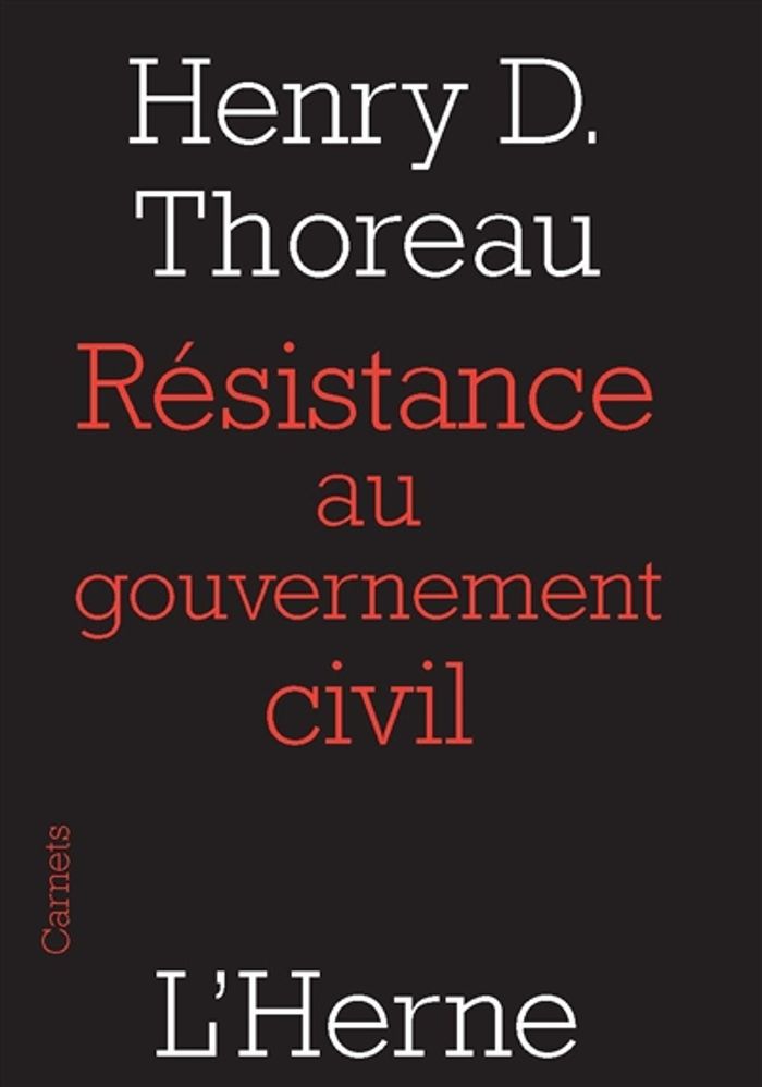 Couverture du livre « Résistance au gouvernement civil » de Henry David Thoreau, librairie Les Contes Infusés à Corte