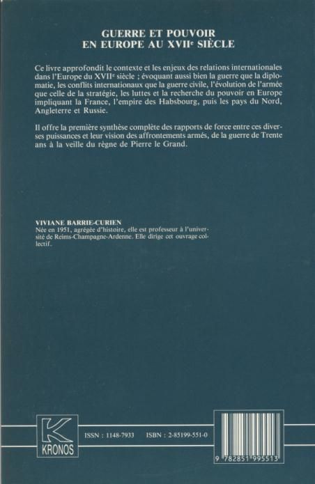 Quatrième de couverture de « GUERRE ET POUVOIR EN EUROPE AU XVIIE SIECLE - KRONOS N 7 »