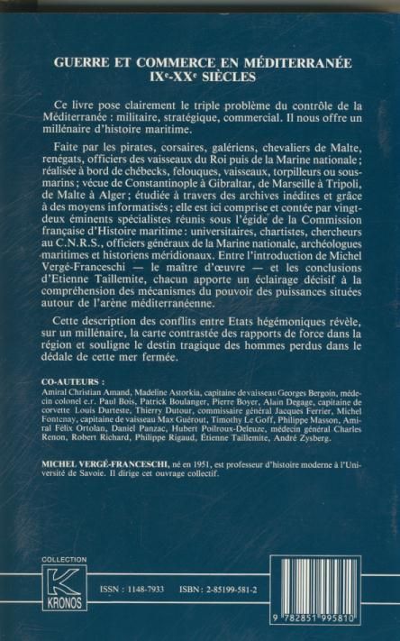 Quatrième de couverture de « GUERRE ET COMMERCE EN MEDITERRANEE IXE-XXE SIECLES - KRONOS N 12 »