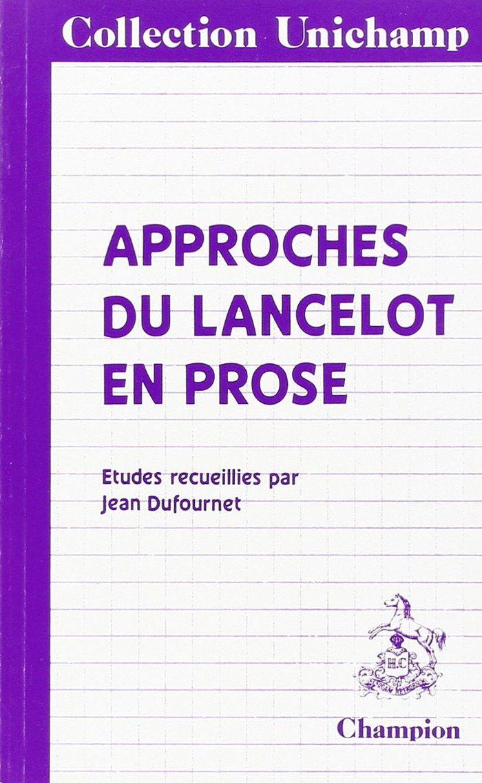 Couverture du livre « APPROCHES DU "LANCELOT EN PROSE" », librairie Les Contes Infusés à Corte