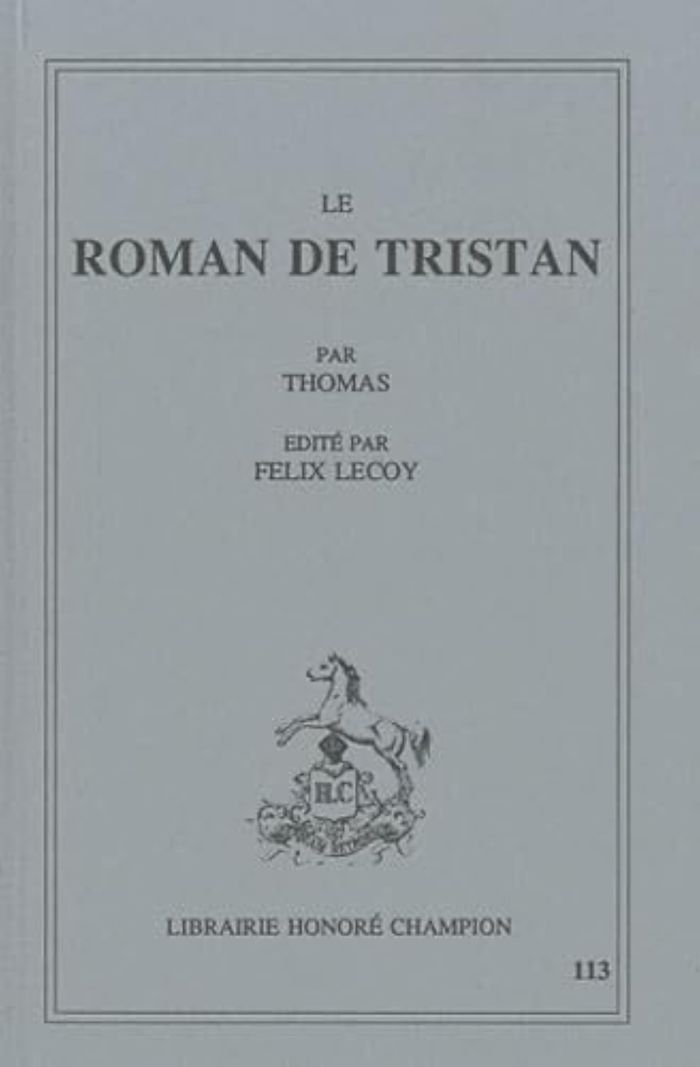 Couverture du livre « LE ROMAN DE TRISTAN » de D'Angleterre Thomas, librairie Les Contes Infusés à Corte