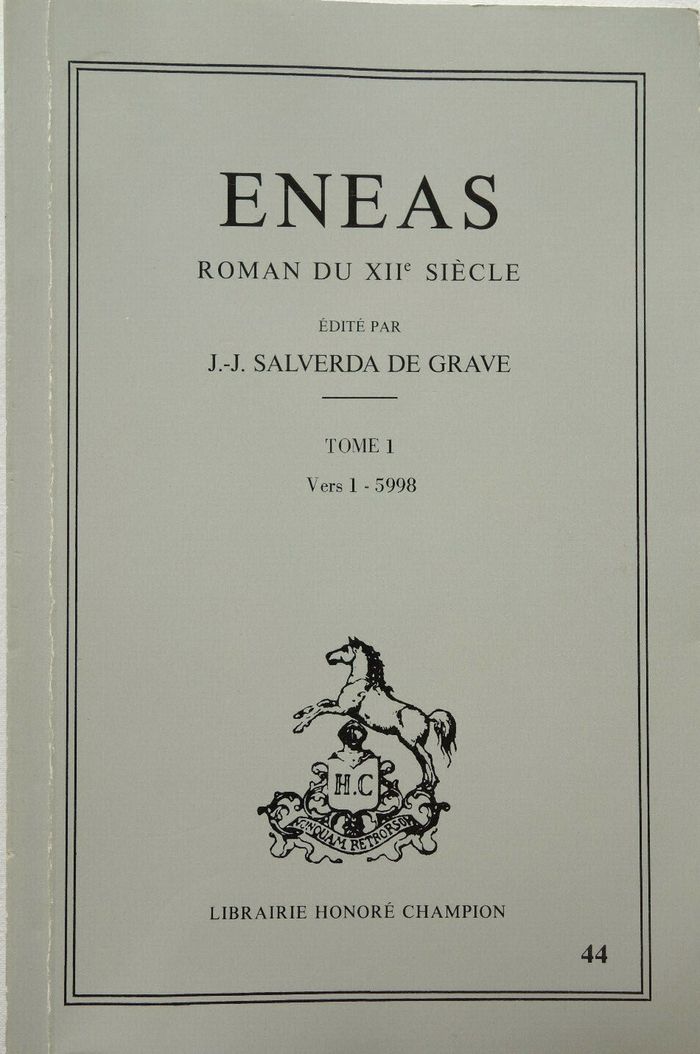 Couverture du livre « ENEAS. T1 : VERS 1-5598 (1925) » de Salverda De Grave, librairie Les Contes Infusés à Corte