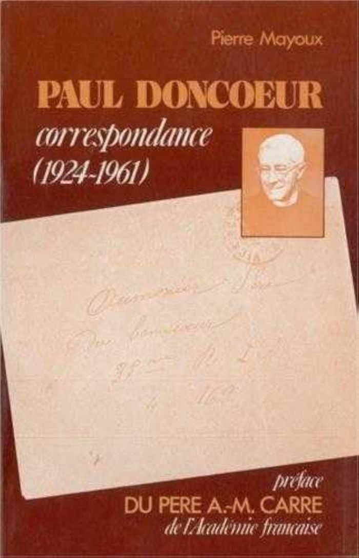 Couverture du livre « PAUL DONCOEUR CORRESPONDANCE » de Xxx, librairie Les Contes Infusés à Corte