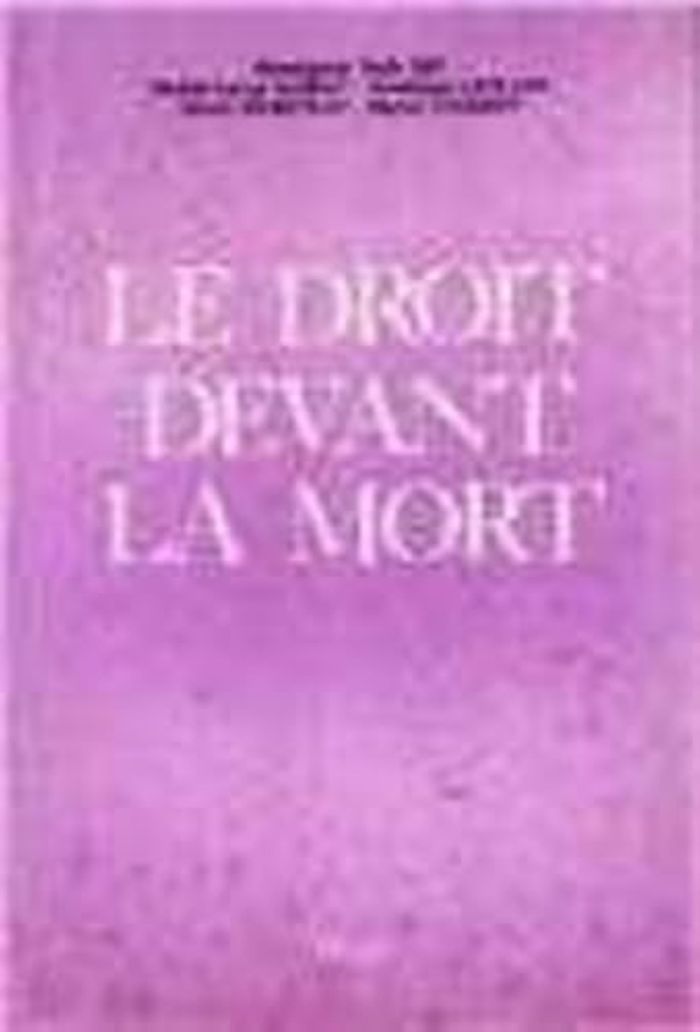 Couverture du livre « LE DROIT DEVANT LA MORT » de Xxx, librairie Les Contes Infusés à Corte