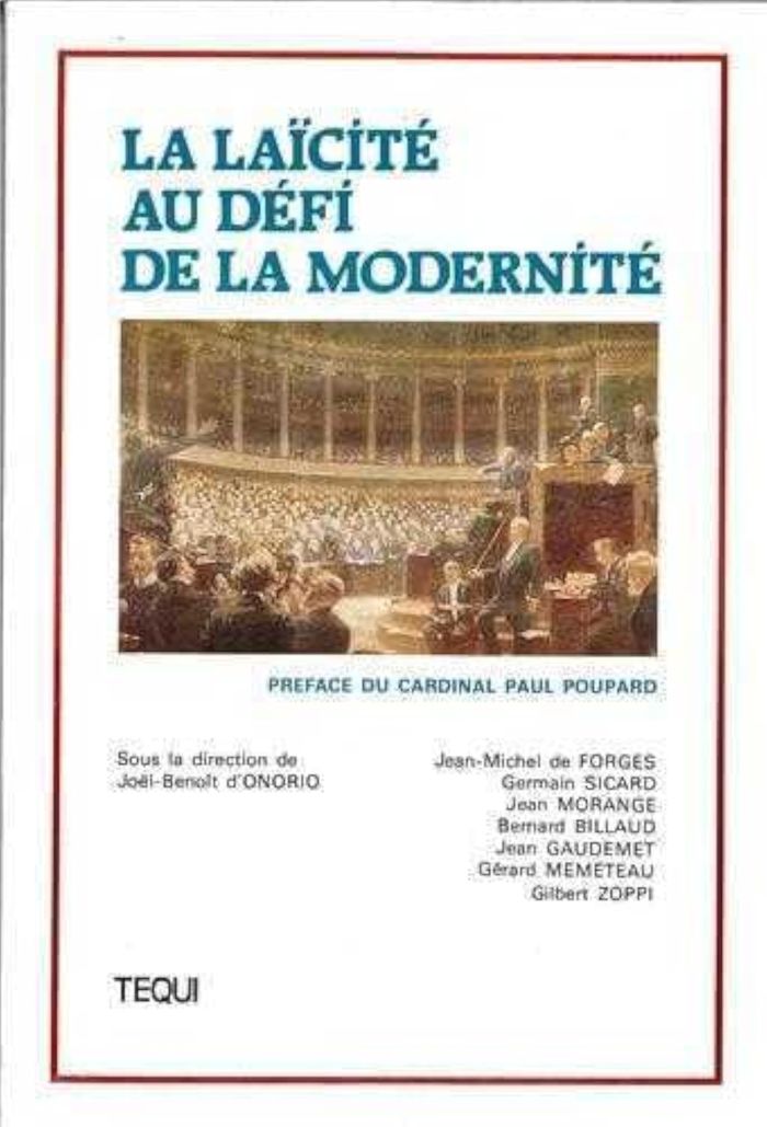 Couverture du livre « LA LAICITE AU DEFI DE LA MODERNITE » de Joel-Benoit D'Onorio, librairie Les Contes Infusés à Corte