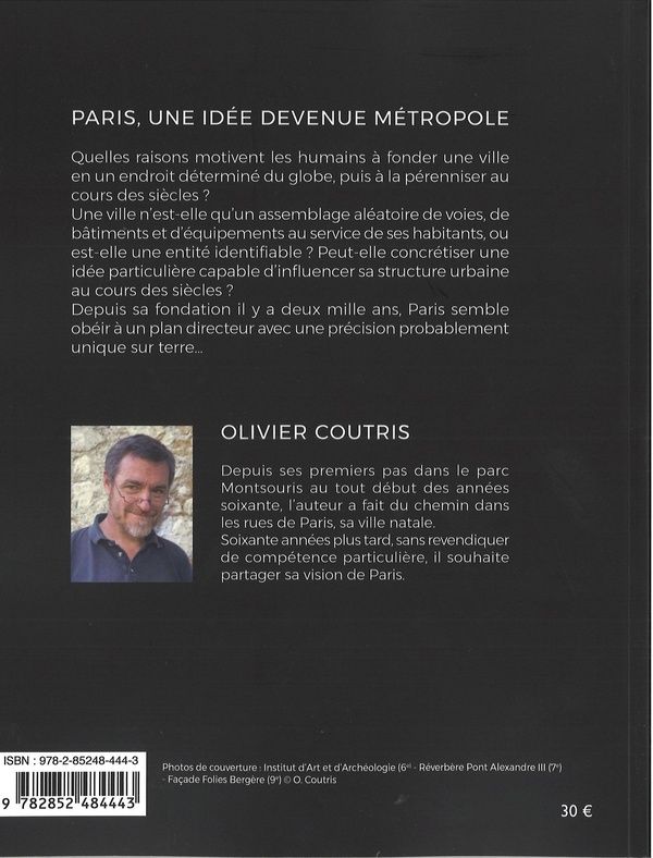 Quatrième de couverture de « Paris : une idée devenue métropole »