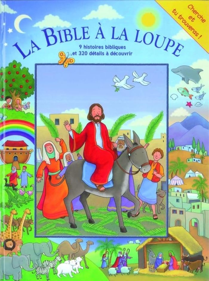 Couverture du livre « LA BIBLE A LA LOUPE - 9 HISTOIRES BIBLIQUES, 320 DETAILS A DECOUVRIR » de Xxx, librairie Les Contes Infusés à Corte