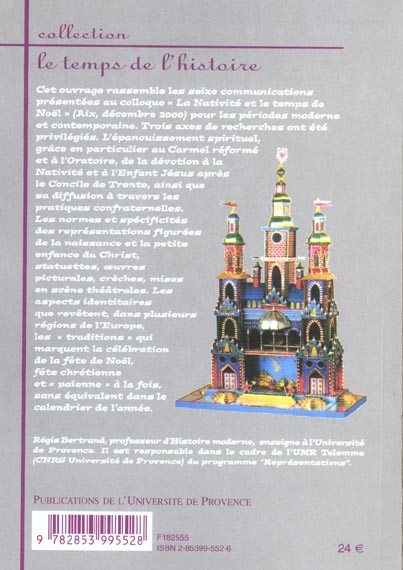 Quatrième de couverture de « LA NATIVITE ET LE TEMPS DE NOEL - XVIIE-XXE SIECLE »