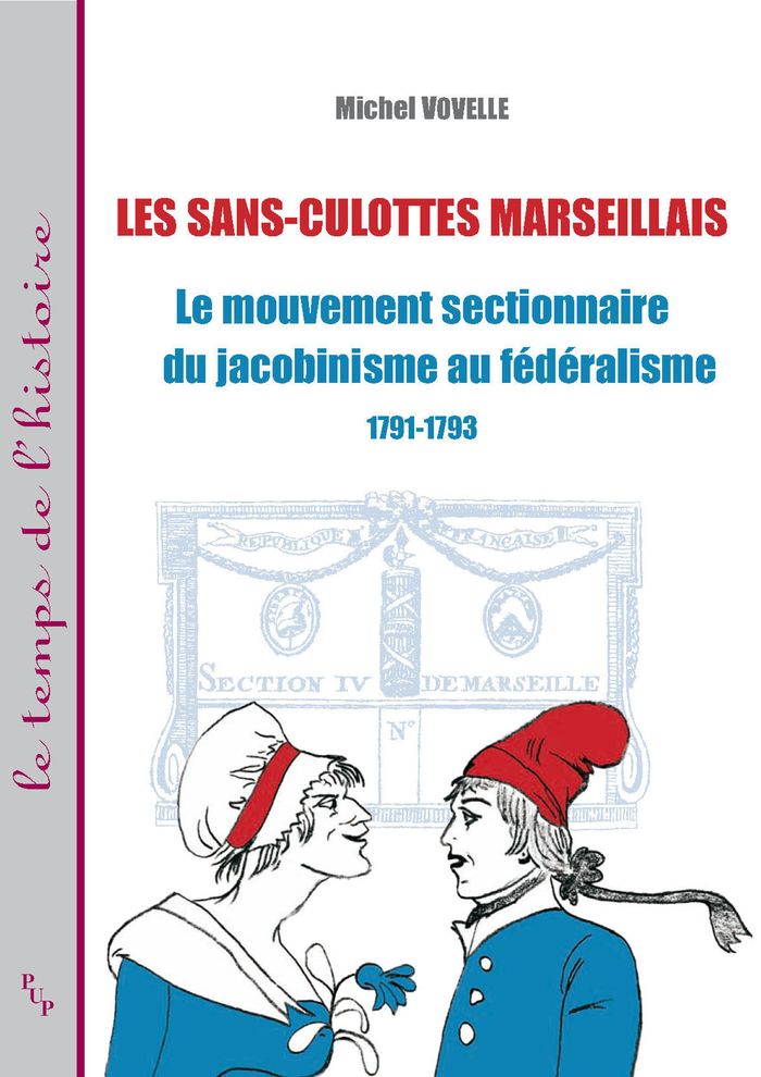 Couverture du livre « LES SANS-CULOTTES MARSEILLAIS » de Michel Vovelle, librairie Les Contes Infusés à Corte