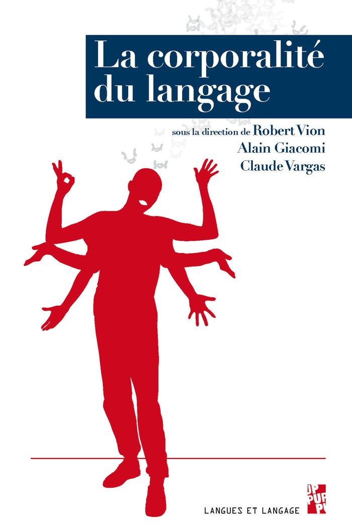 Couverture du livre « LA CORPORALITE DU LANGAGE » de Robert Giacomi/vion, librairie Les Contes Infusés à Corte
